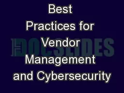 Best Practices for Vendor Management and Cybersecurity