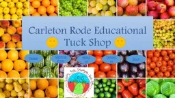 Carleton Rode Educational Tuck Shop