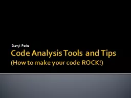 Code Analysis Tools and Tips