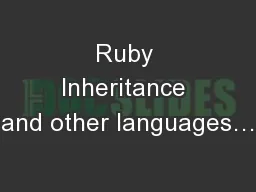 Ruby Inheritance and other languages…