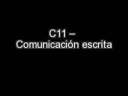 C11 – Comunicación escrita