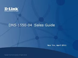 DNS-1550-04 Sales Guide Neo Yin, April 2011