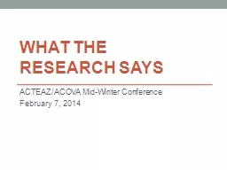 What the  Research Says ACTEAZ/ACOVA Mid-Winter Conference
