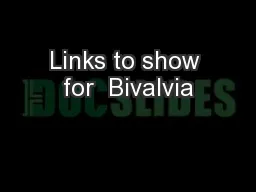 Links to show for  Bivalvia