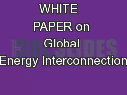 WHITE   PAPER on Global Energy Interconnection