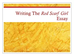 Writing The  Red Scarf Girl