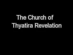 The Church of  Thyatira Revelation