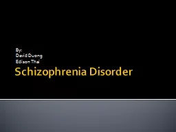 Schizophrenia Disorder By: