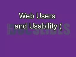 Web Users and Usability (