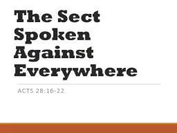 The Sect Spoken Against Everywhere