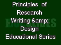 Principles  of Research Writing & Design Educational Series
