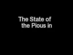 The State of  the Pious in