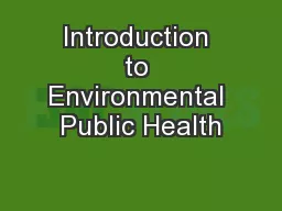 Introduction to Environmental Public Health