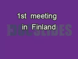 1st  meeting  in  Finland