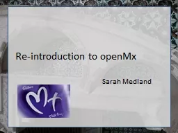 Re-introduction to  openMx