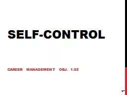 Self-Control Career Management Obj. 1.02