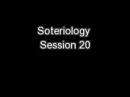 Soteriology Session 20