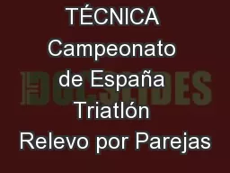REUNIÓN TÉCNICA Campeonato de España Triatlón Relevo por Parejas