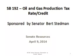 SB 192 – Oil and Gas Production Tax Rate/Credit