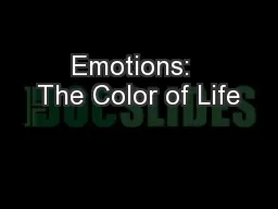 Emotions:  The Color of Life