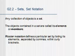 Any collection of objects is a set.
