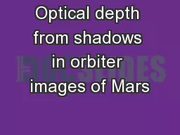Optical depth from shadows in orbiter images of Mars