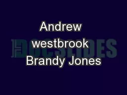 Andrew  westbrook  Brandy Jones