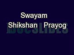 Swayam   Shikshan   Prayog