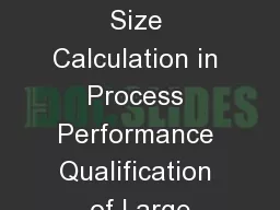 Shiny  Tools for Sample Size Calculation in Process Performance Qualification of Large