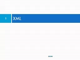 XML CS380 1 What is XML?
