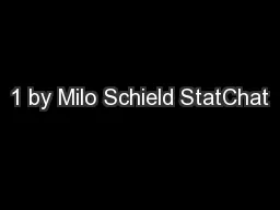 1 by Milo Schield StatChat