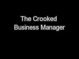 The Crooked Business Manager
