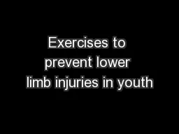 Exercises to prevent lower limb injuries in youth