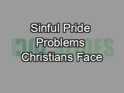 Sinful Pride Problems Christians Face