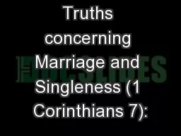 Truths concerning Marriage and Singleness (1 Corinthians 7):
