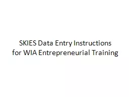 SKIES  Data Entry Instructions
