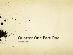 Quarter One Part One  Vocabulary