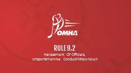 RULE 9.2 Harassment Of Officials,