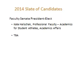 2014  Slate of Candidates