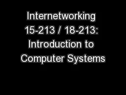 Internetworking 15-213 / 18-213: Introduction to Computer Systems