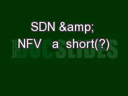 SDN & NFV   a  short(?)