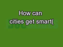 How can cities get smart(