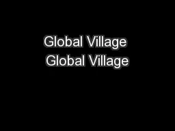 Global Village Global Village