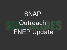 SNAP Outreach FNEP Update