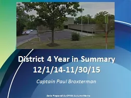District 4 Year in Summary