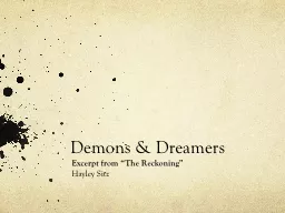 Demons & Dreamers Excerpt from “The Reckoning”