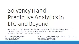 Solvency II and Predictive Analytics in LTC and Beyond