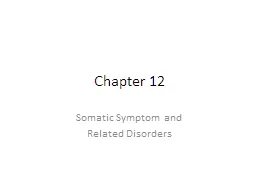 Chapter 12 Somatic Symptom and