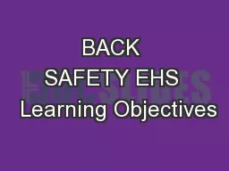 BACK SAFETY EHS  Learning Objectives