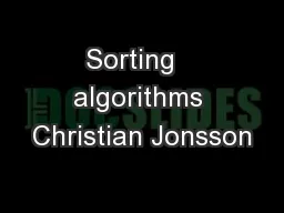 Sorting   algorithms Christian Jonsson